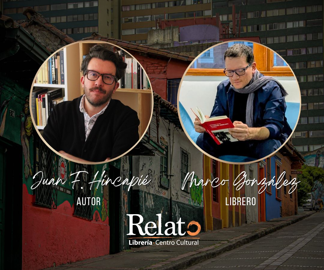 juan fernando hincapie marco gonzalez relato libreria villa de leyva