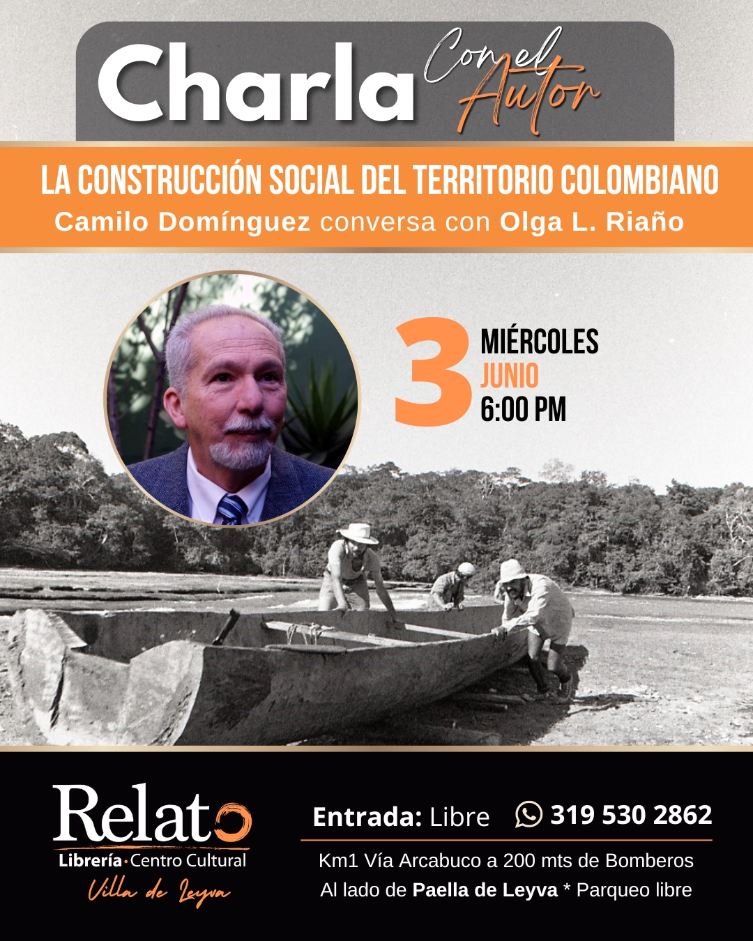 charla camilo dominguez autor relato villa leyva